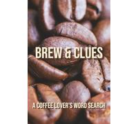 Brew & Clues: A Coffee Lover's Word Search
