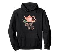 Brew Up The Tea Cute Tetera Diseño para Bebedores de té Sudadera con Capucha
