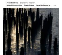 Brewster's Rooster by John Surman, John Abercrombie, Drew Gress, Jack DeJohnette (2009) Audio CD