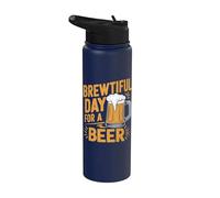Brewtiful Day For A Beer - Funny Beer Home Brew Cerveza artesanal Stainless Steel Insulated Water Bottle
