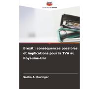 Brexit : conséquences possibles et implications pour la TVA au Royaume-Uni
