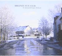 Breznev Fun Club - Il Misantropo Felice