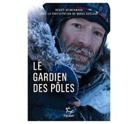 Børge Ousland: Le gardien des pôles