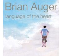 Brian Auger - Language Of The Heart