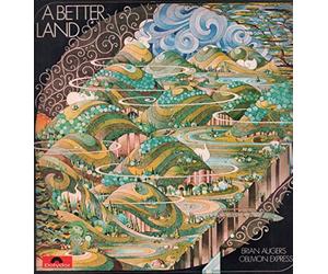 BRIAN AUGER'S OBLIVION EXPRESS - a better land BRIAN AUGER'S OBLIVION EXPRESS. First UK pressing 1971 Matrix A1, B1. On Polydor Records