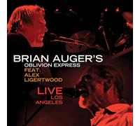 Brian Auger's Oblivion Express - Live in Los Angeles