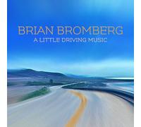 Brian Bromberg - A Little Driving Music