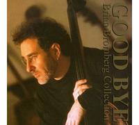 Brian Bromberg - Collection: Goodbye