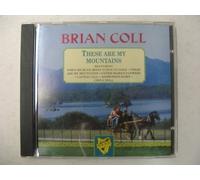 Brian Coll - Brian Coll - These Are My Mountains