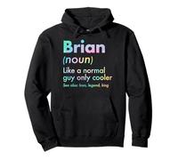 Brian como un Chico Normal Solo Cool Legend King Nombre Sudadera con Capucha