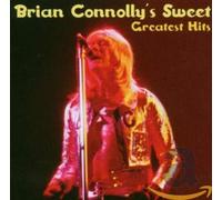 Brian Connolly'S Sweet - Greatest Hits: The Definitive Brian Connolly'S Sweet