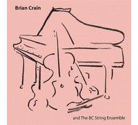 Brian Crain - Brian Crain & the Bc String Ensemble