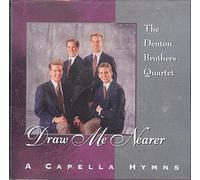 Brian Denton - Draw Me Nearer- A Capella Hymns (UK Import)