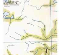 Brian Eno - Ambient 1/Music For Airports