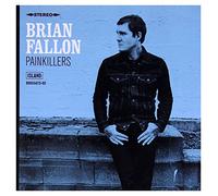 Brian Fallon - Painkillers