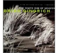 Brian Gingrich - The White Rim of Heaven