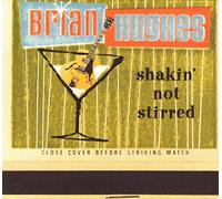 Brian Hughes - Shakin' Not Stirred by Brian Hughes (2011-05-17)