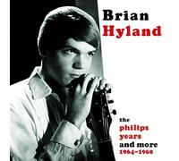Brian Hyland - The Philips Years And More 1964-1968