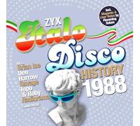 Brian Ice, Den Harrow, Italian Boys, Kinky Go, Koto, Radiorama, et plus - Zyx Italo Disco History: 1988
