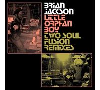 Brian jackson - Little orphan boy - two soul fusion remixes [Vinilo]