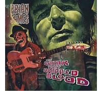 Brian James - The Guitar That Dripped Blood