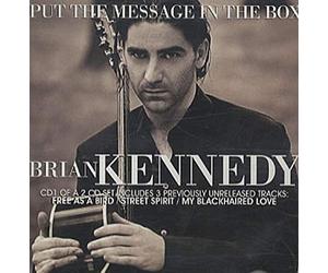 Brian Kennedy - Put The Message In The Box [CD 1] [CD 1]