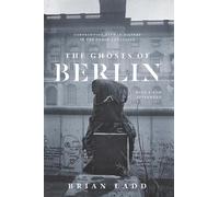 Brian Ladd The Ghosts of Berlin (Tapa blanda) (Importación USA)