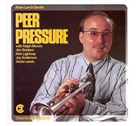 Brian Lynch Sextet - Peer Pressure