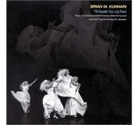 Brian M. Kunnari - 'Til Death Do Us Part (US Import)