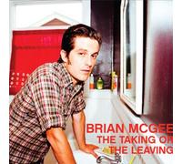 Brian Mcgee - the Taking Or The Leaving [Vinilo]