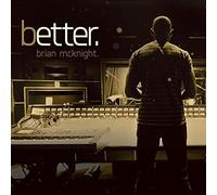 Brian mcknight - Better