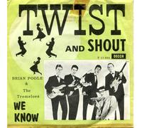 Brian Poole & The Tremeloes - Twist & Shout / We Know [Vinilo]