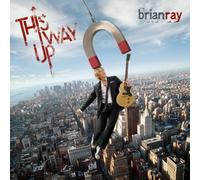 Brian Ray - This Way Up