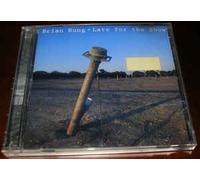 Brian Rung - Late For The Show