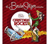 Brian Setzer Orchestra - Christmas Rocks: The Best-Of Collection Only)