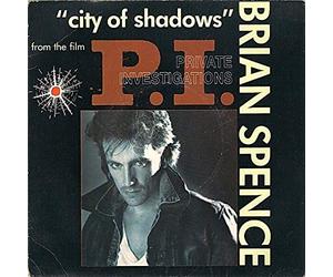 Brian Spence - City Of Shadows 7"