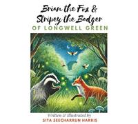Brian the Fox & Stripey The Badger of Longwell Green: Stripey - Marathon Runner of Longwell Green