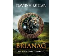 Brianag: The Blood Queen Chronicles: 2