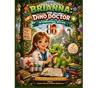 Brianna the Dino Doctor: A Multilingual Coloring & Activity Book: Colors of Sapere