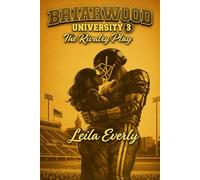 BRIARWOOD UNIVERSITY: The Rivalry Play