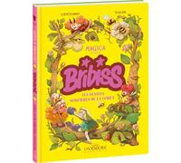 Bribiss: Tome 1, Les Petites Sorcières de la forêt