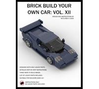 Brick Build Your Own Car: Vol. XII