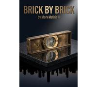 Brick by Brick