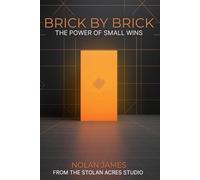 Brick by Brick: The Power of Small Wins