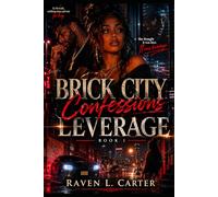 Brick City Confessions: Leverage: 1