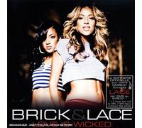 Brick & Lace - Love Is Wicked