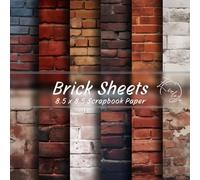 Brick Scrapbook Paper 8.5x8.5 Inch: Rustic Brick Wall Patterns for Junk Journals, Card Making, Scrapbooking and DIY Craft Projects | 20 Double-Sided Decorative Sheets