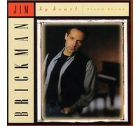 Brickman, Jim - By Heart: Piano Solos by Brickman, Jim [Music CD]
