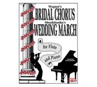 Bridal Chorus & Wedding March for Flute & Piano