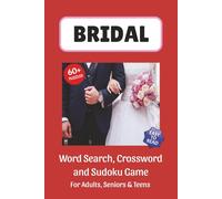Bridal Puzzle Book: Word Search, Crossword and Sudoku Game, Easy to Read Print about Bridal, Wedding, Love and More | 6x9 inches, 120 pages | 60 ... for Vacations, Holidays and Leisure Time